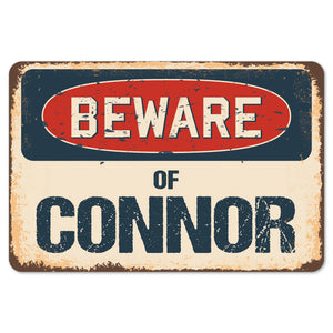 Beware Of Connor