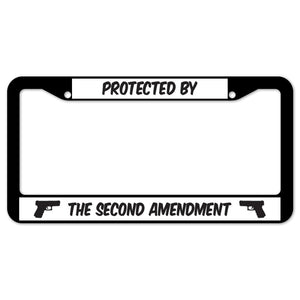 Protected By The Second Amendment License Plate Frame