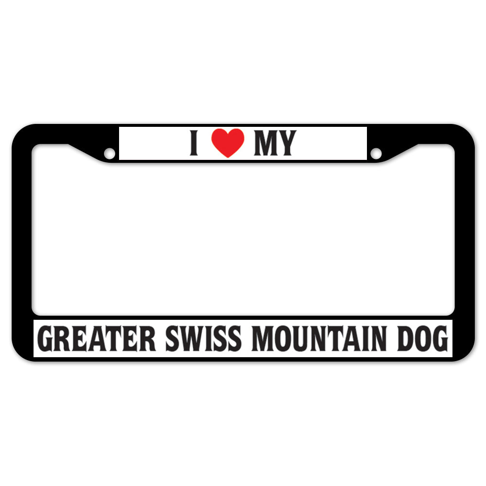 I Heart My Greater Swiss Mountain Dog License Plate Frame