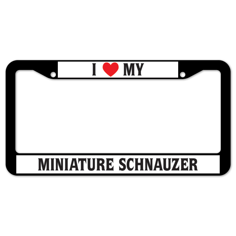 I Heart My Miniature Schnauzer License Plate Frame