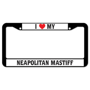 I Heart My Neapolitan Mastiff License Plate Frame