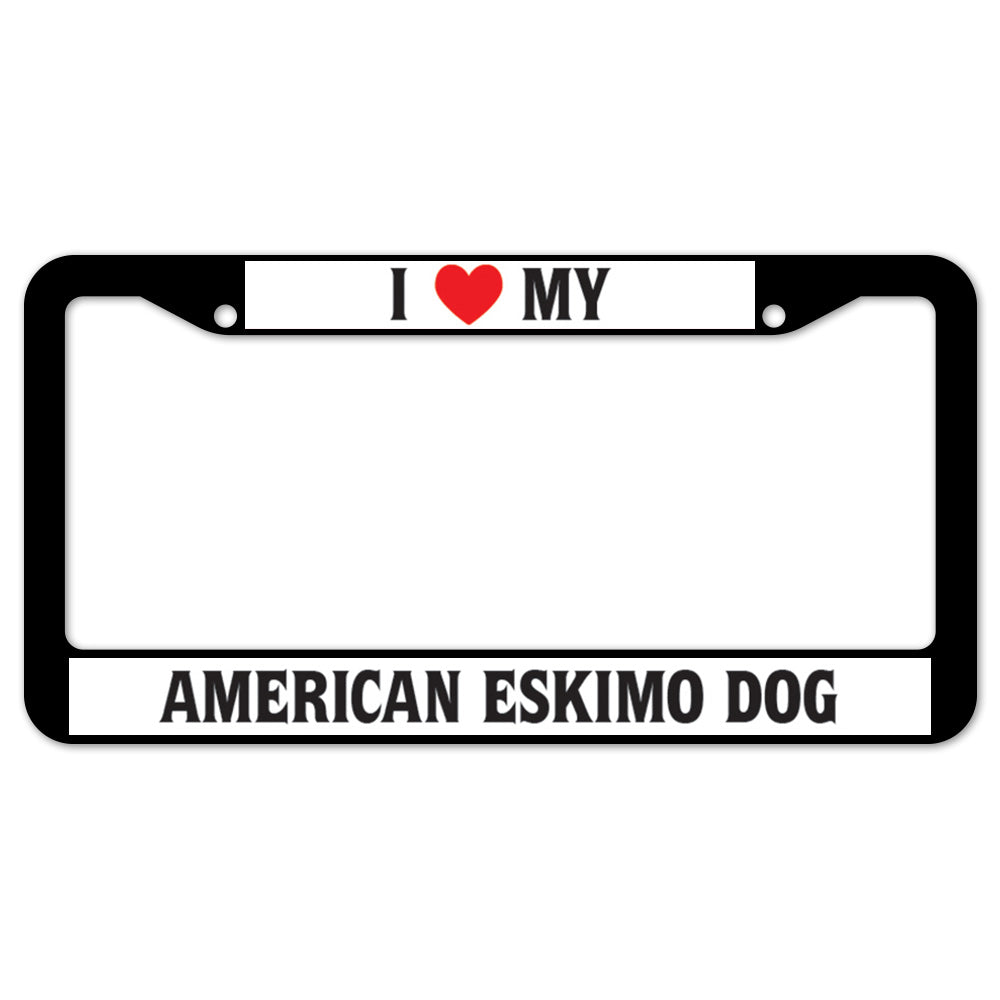 I Heart My American Eskimo Dog License Plate Frame