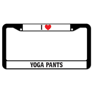 I Heart Yoga Pants License Plate Frame