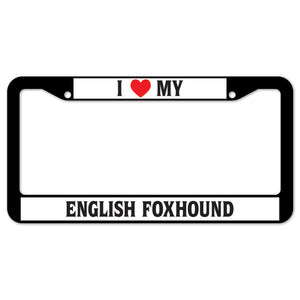 I Heart My English Foxhound License Plate Frame