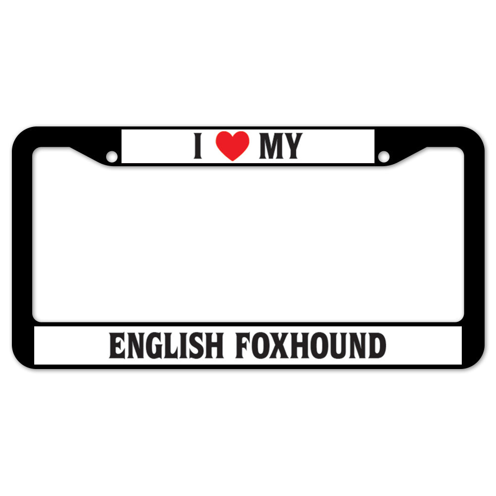 I Heart My English Foxhound License Plate Frame