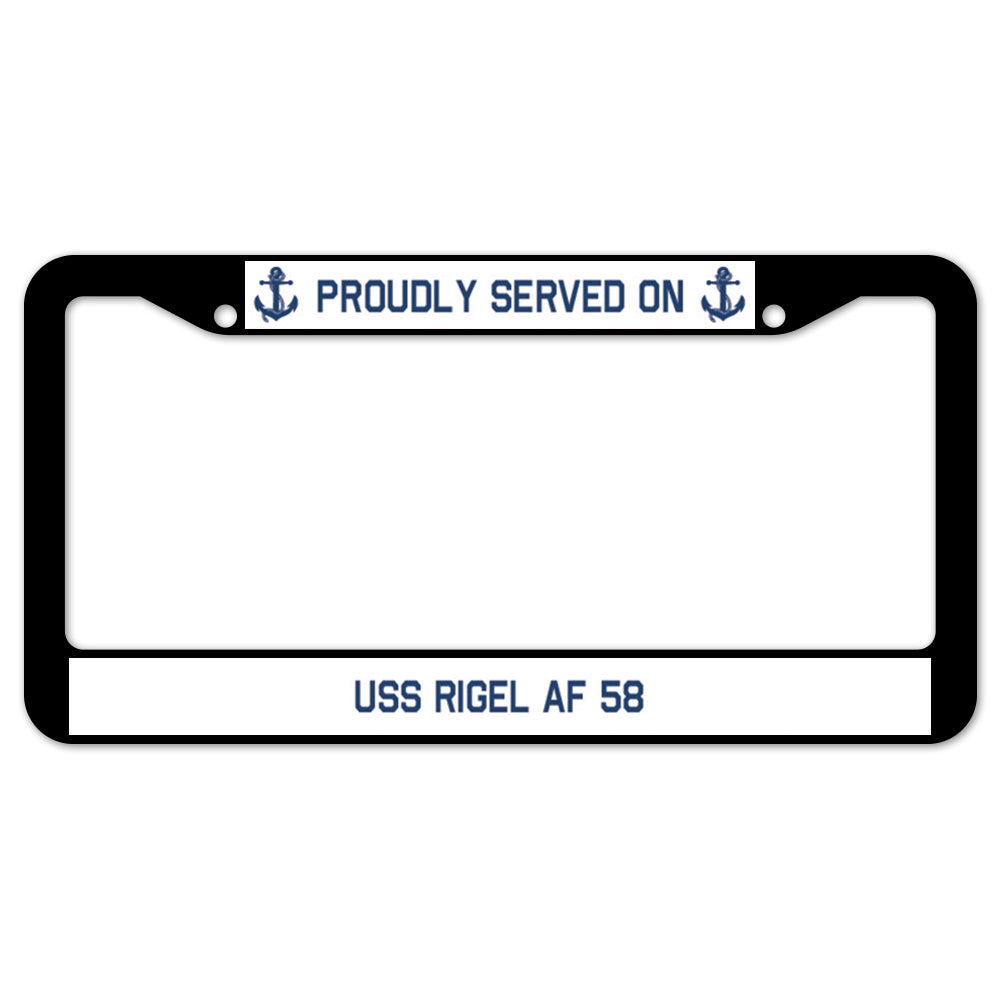 Proudly Served On USS RIGEL AF 58 License Plate Frame