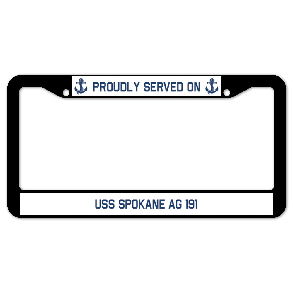 Proudly Served On USS SPOKANE AG 191 License Plate Frame