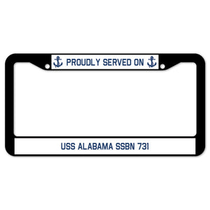 Proudly Served On USS ALABAMA SSBN 731 License Plate Frame