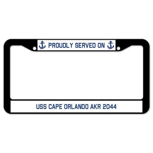 Proudly Served On USS CAPE ORLANDO AKR 2044 License Plate Frame