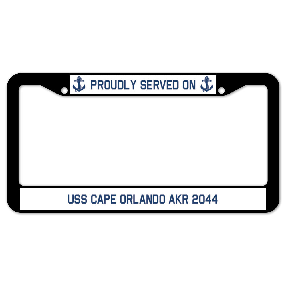 Proudly Served On USS CAPE ORLANDO AKR 2044 License Plate Frame