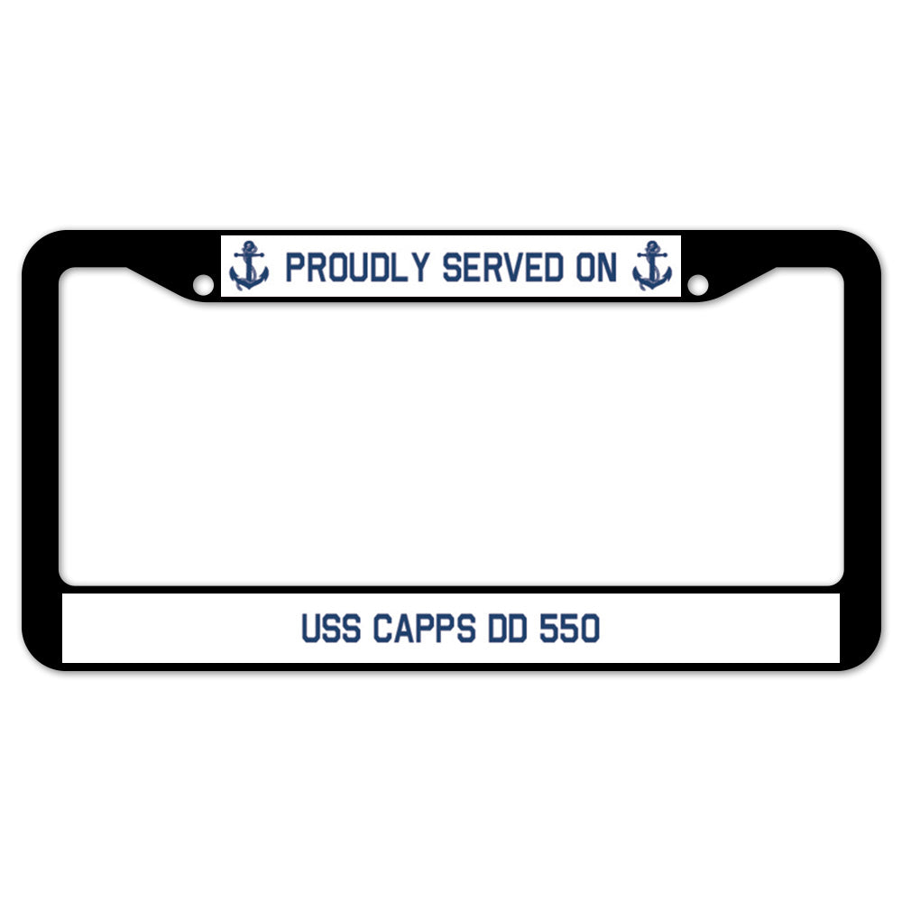 Proudly Served On USS CAPPS DD 550 License Plate Frame