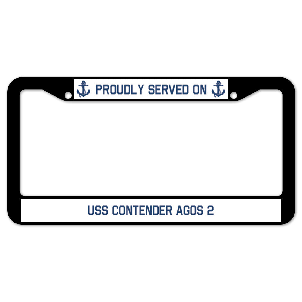 Proudly Served On USS CONTENDER AGOS 2 License Plate Frame