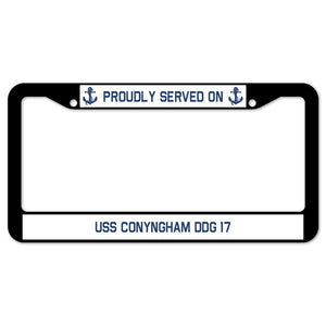 Proudly Served On USS CONYNGHAM DDG 17 License Plate Frame