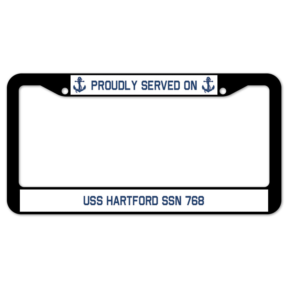 Proudly Served On USS HARTFORD SSN 768 License Plate Frame