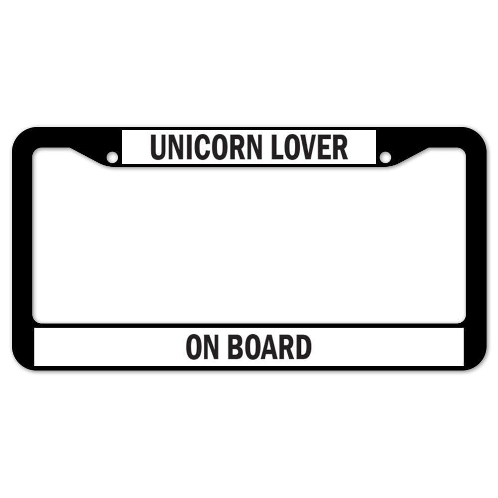 Unicorn Lover On Board License Plate Frame