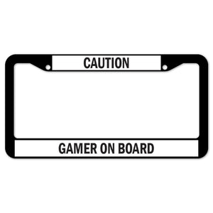Caution Gamer On Board License Plate Frame