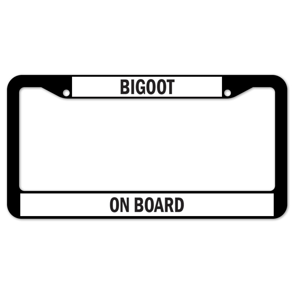 Bigoot On Board License Plate Frame