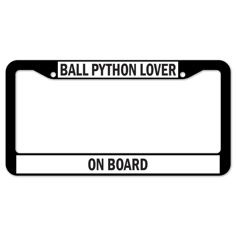 Ball Python Lover On Board License Plate Frame