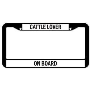 Cattle Lover On Board License Plate Frame