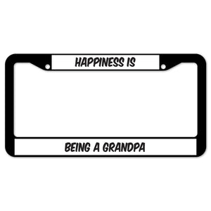 Happiness Is Being A Grandpa License Plate Frame