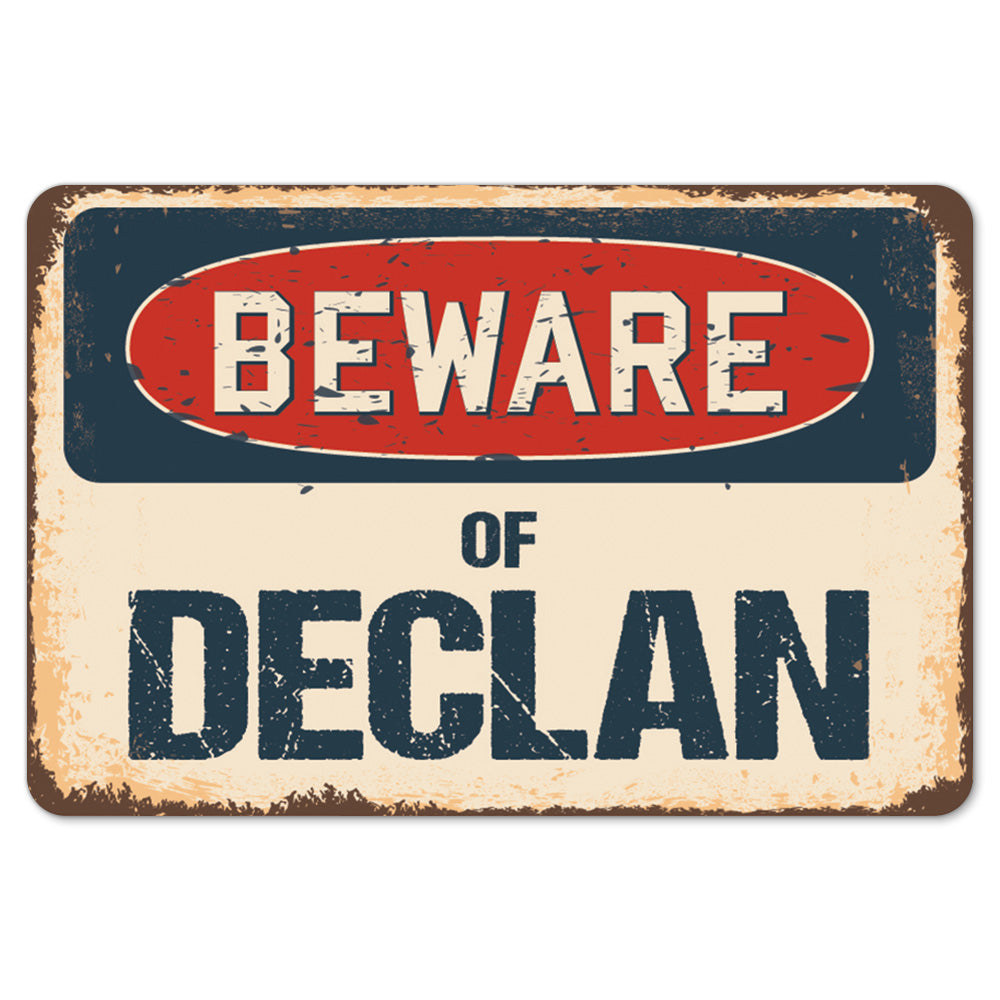 Beware Of Declan