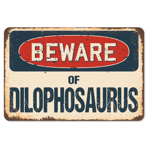 Beware Of Dilophosaurus