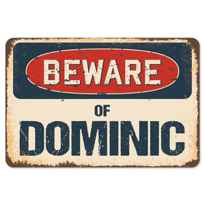 Beware Of Dominic