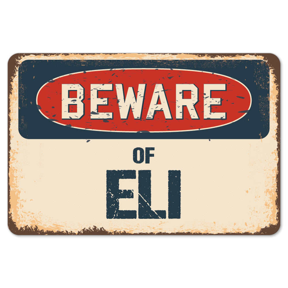Beware Of Eli