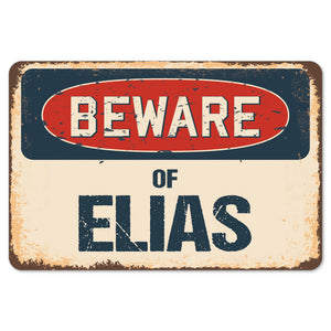 Beware Of Elias