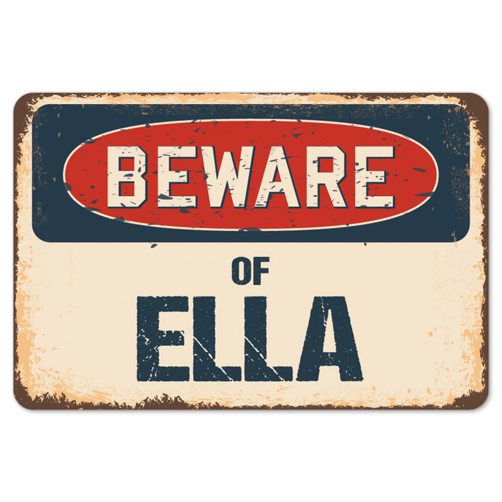 Beware Of Ella