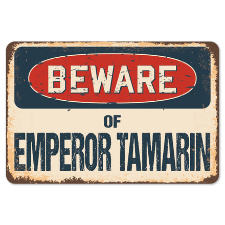 Beware Of Emperor Tamarin