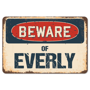 Beware Of Everly