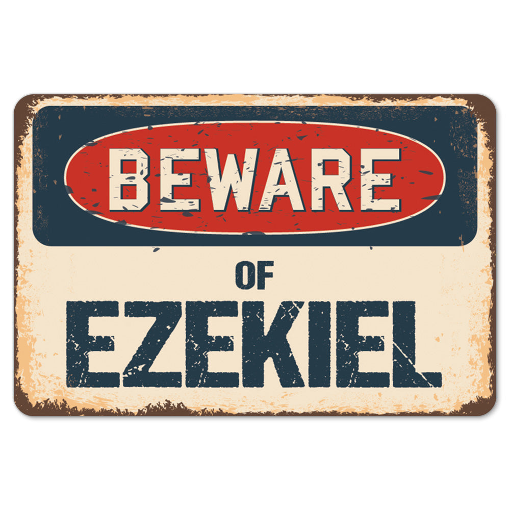 Beware Of Ezekiel