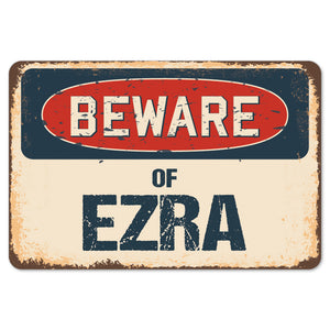 Beware Of Ezra