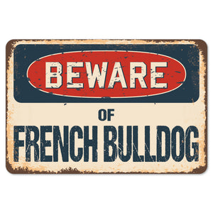 Beware Of French Bulldog