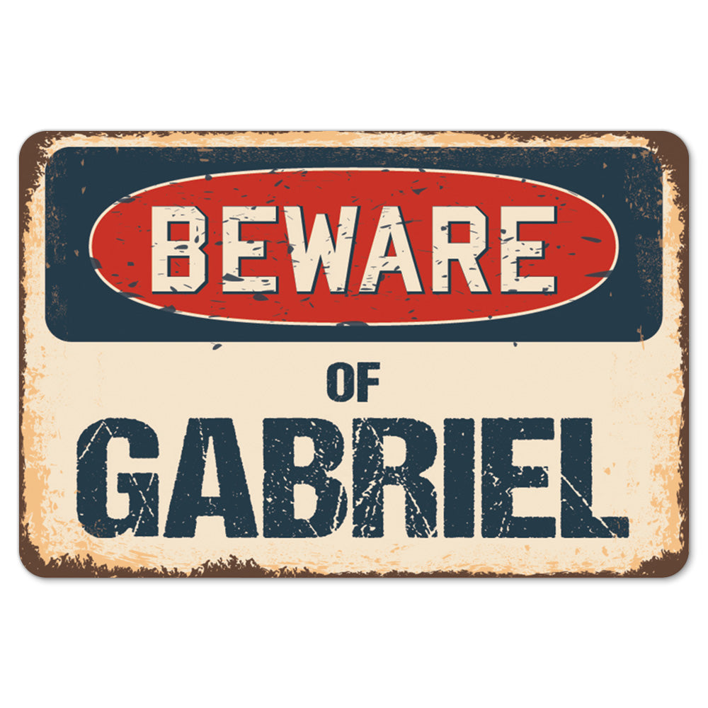 Beware Of Gabriel