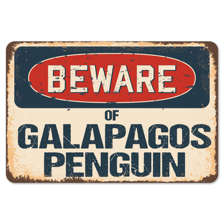 Beware Of Galapagos Penguin