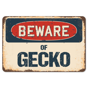 Beware Of Gecko