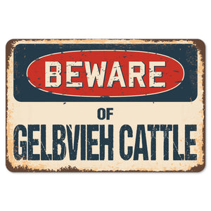 Beware Of Gelbvieh Cattle