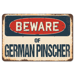 Beware Of German Pinscher