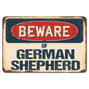 Beware Of German Shepherd