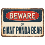 Beware Of Giant Panda Bear