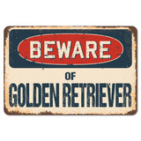 Beware Of Golden Retriever