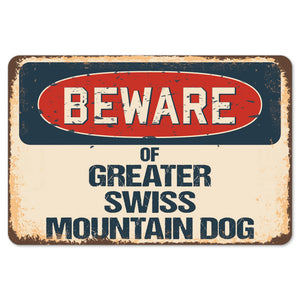 Beware Of Greater Swiss Mountain Dog