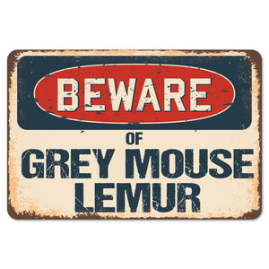 Beware Of Grey Mouse Lemur