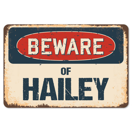 Beware Of Hailey