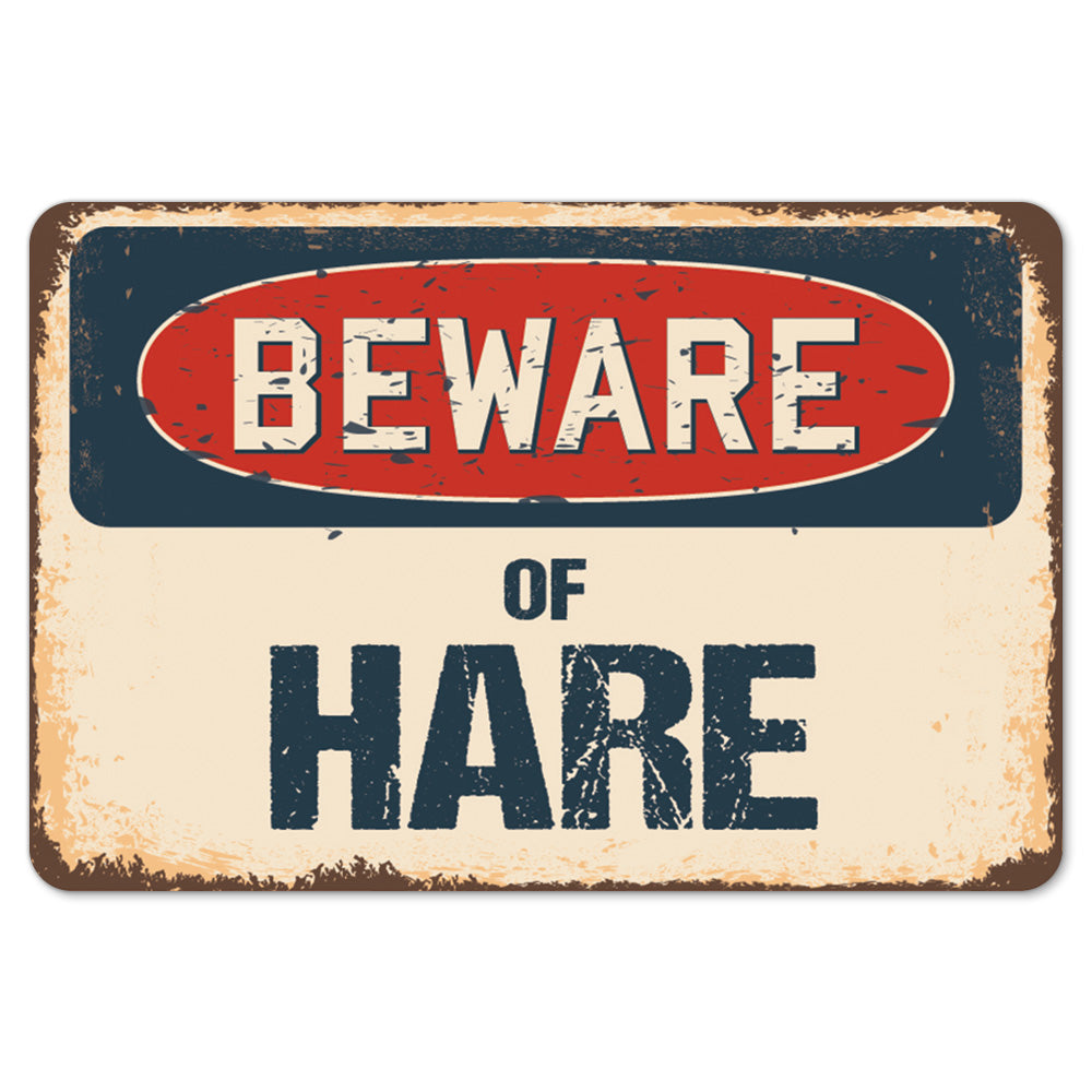 Beware Of Hare
