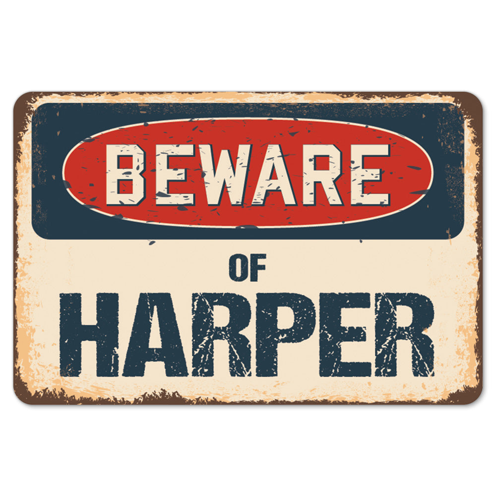 Beware Of Harper