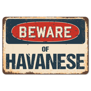 Beware Of Havanese