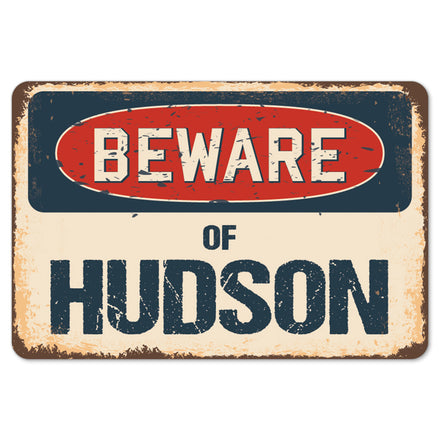 Beware Of Hudson